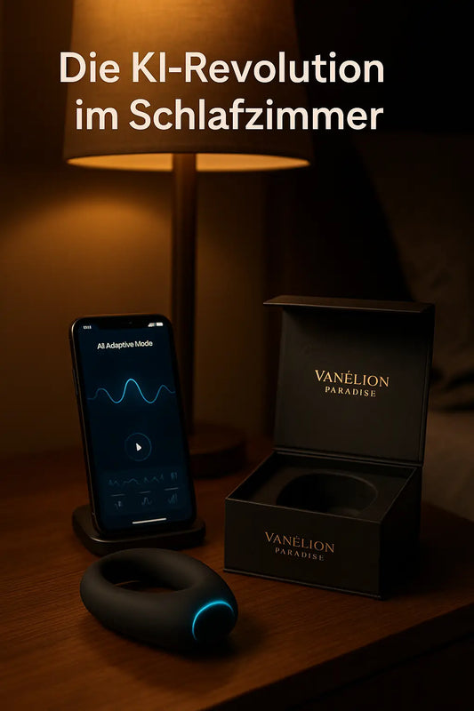 Die KI-Revolution im Schlafzimmer - Vanelion Paradise