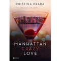 GRUPO PLANETA - MANHATTAN CRAZY LOVE - Vanelion Paradise