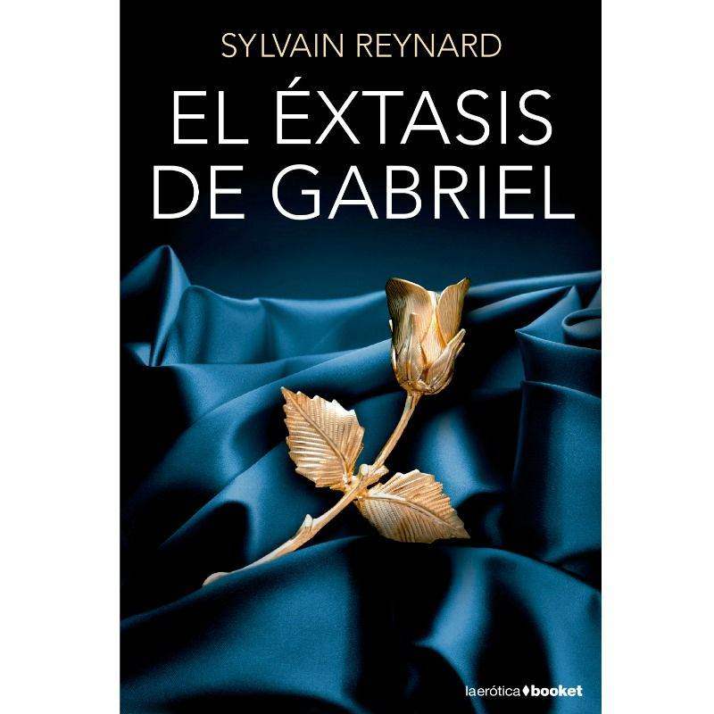 GRUPO PLANETA - EL EXTASIS DE GABRIEL | TASCHENAUSGABE - Vanelion Paradise