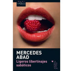 GRUPO PLANETA - LIGEROS LIBERTINAJES SABATICOS | TASCHENAUSGABE - Vanelion Paradise